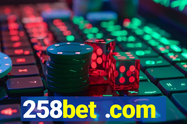 258bet .com